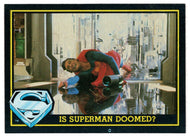 Is Superman Doomed? (Trading Card) - Superman III - 1983 Topps # 82 - Mint
