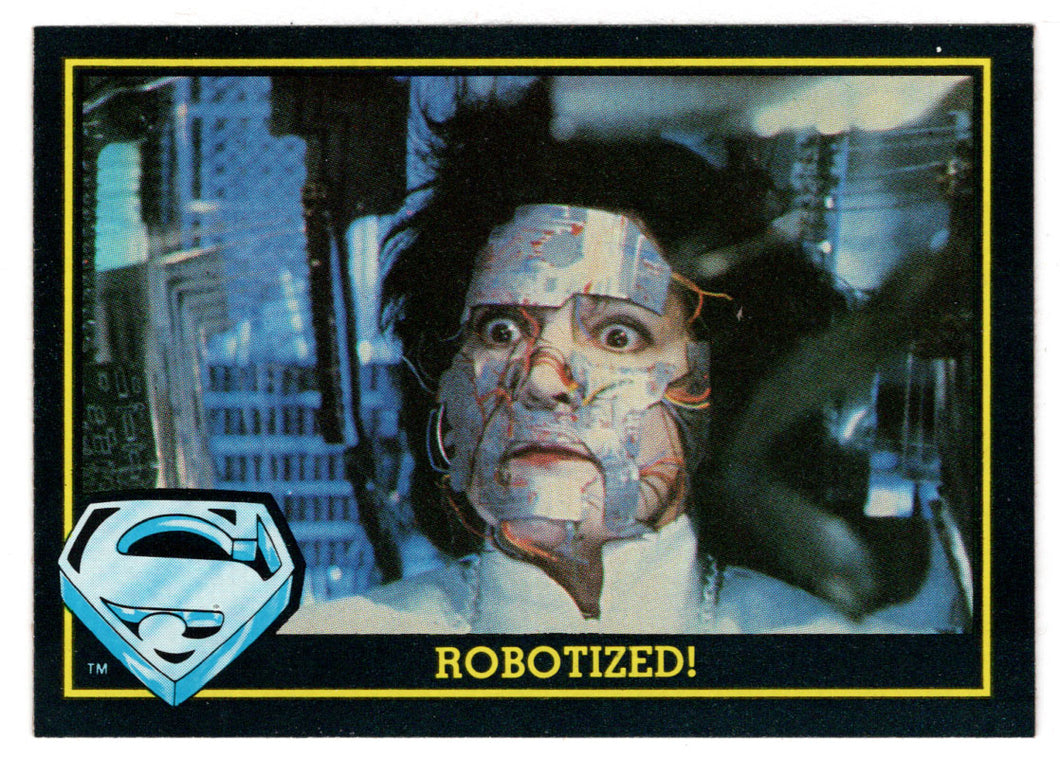 Robotized! (Trading Card) - Superman III - 1983 Topps # 84 - Mint