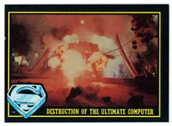 Destruction of The Ultimate Computer (Trading Card) - Superman III - 1983 Topps # 91 - Mint