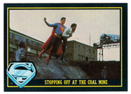 Stopping Off at The Coal Mine (Trading Card) - Superman III - 1983 Topps # 93 - Mint