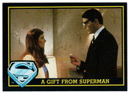 A Gift from Superman (Trading Card) - Superman III - 1983 Topps # 96 - Mint