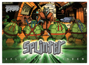 Splinter's Wisdom # 5: Never Sacrifice Honor (Trading Card) Teenage Mutant Ninja Turtles - 2003 Fleer # 5 - Mint