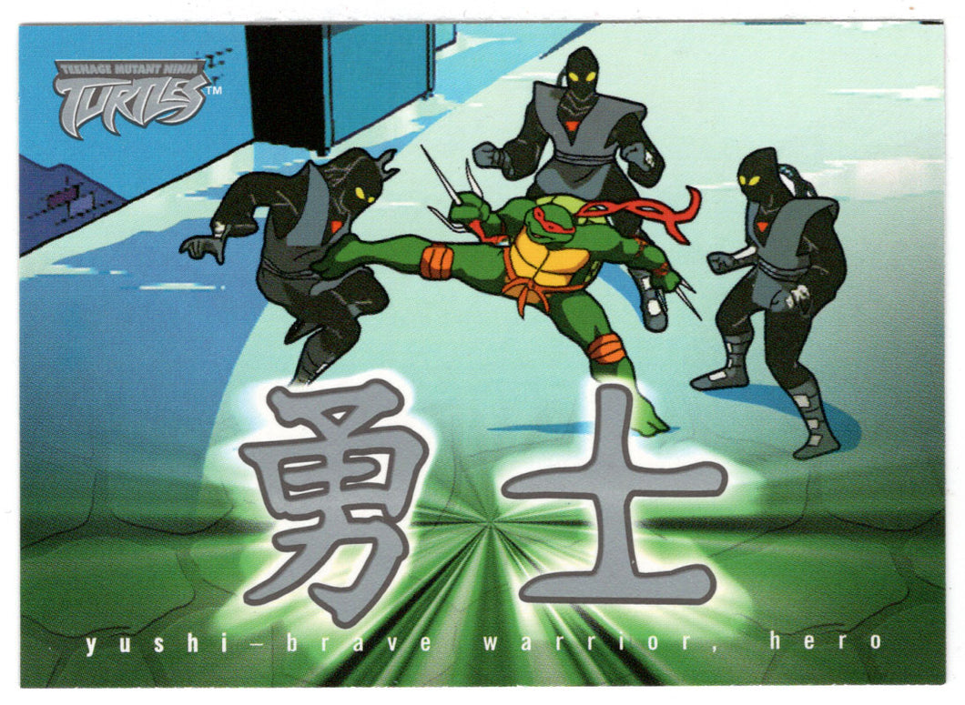 Raphael - Kanji: Yushi - Brave Warrior, Hero (Trading Card) Teenage Mutant Ninja Turtles - 2003 Fleer # 32 - Mint