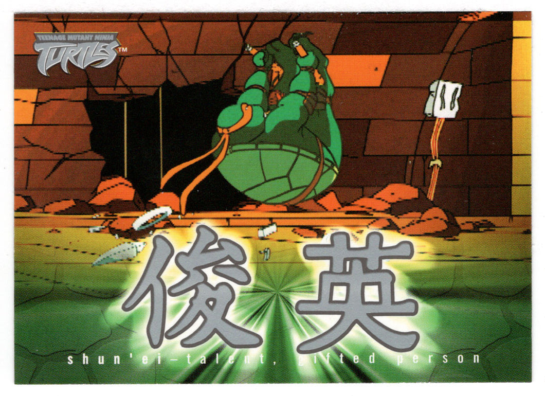 Michelangelo - Kanji: Shun'ei - Talent, Gifted Person (Trading Card) Teenage Mutant Ninja Turtles - 2003 Fleer # 43 - Mint