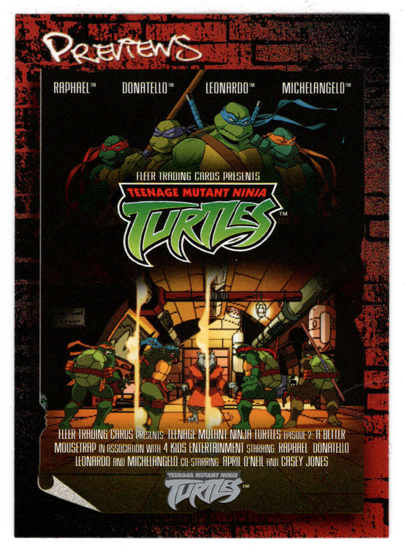 Previews: Episode 2: A Better Mousetrap (Trading Card) Teenage Mutant Ninja Turtles - 2003 Fleer # 2 P - Mint