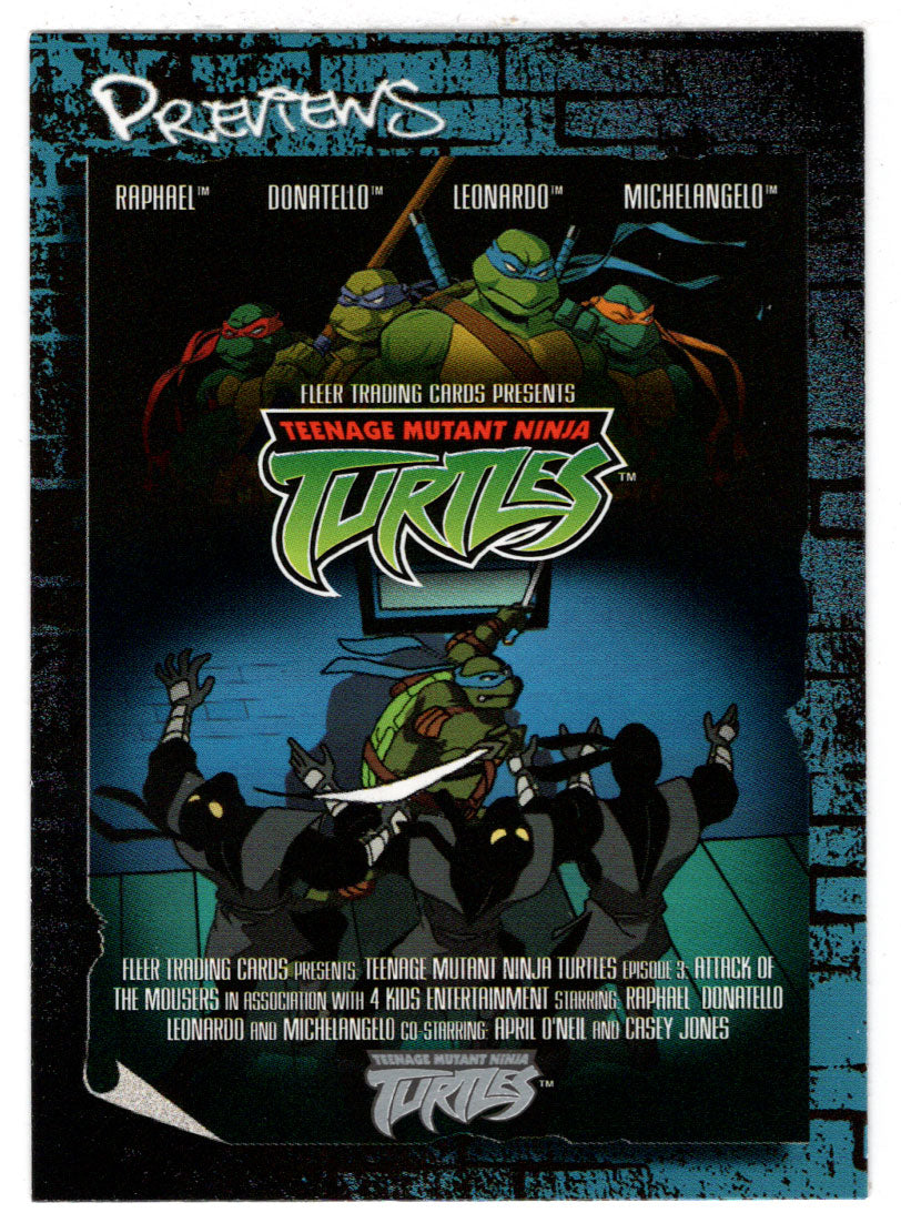 Previews: Episode 3: Attack of the Mousers (Trading Card) Teenage Mutant Ninja Turtles - 2003 Fleer # 3 P - Mint