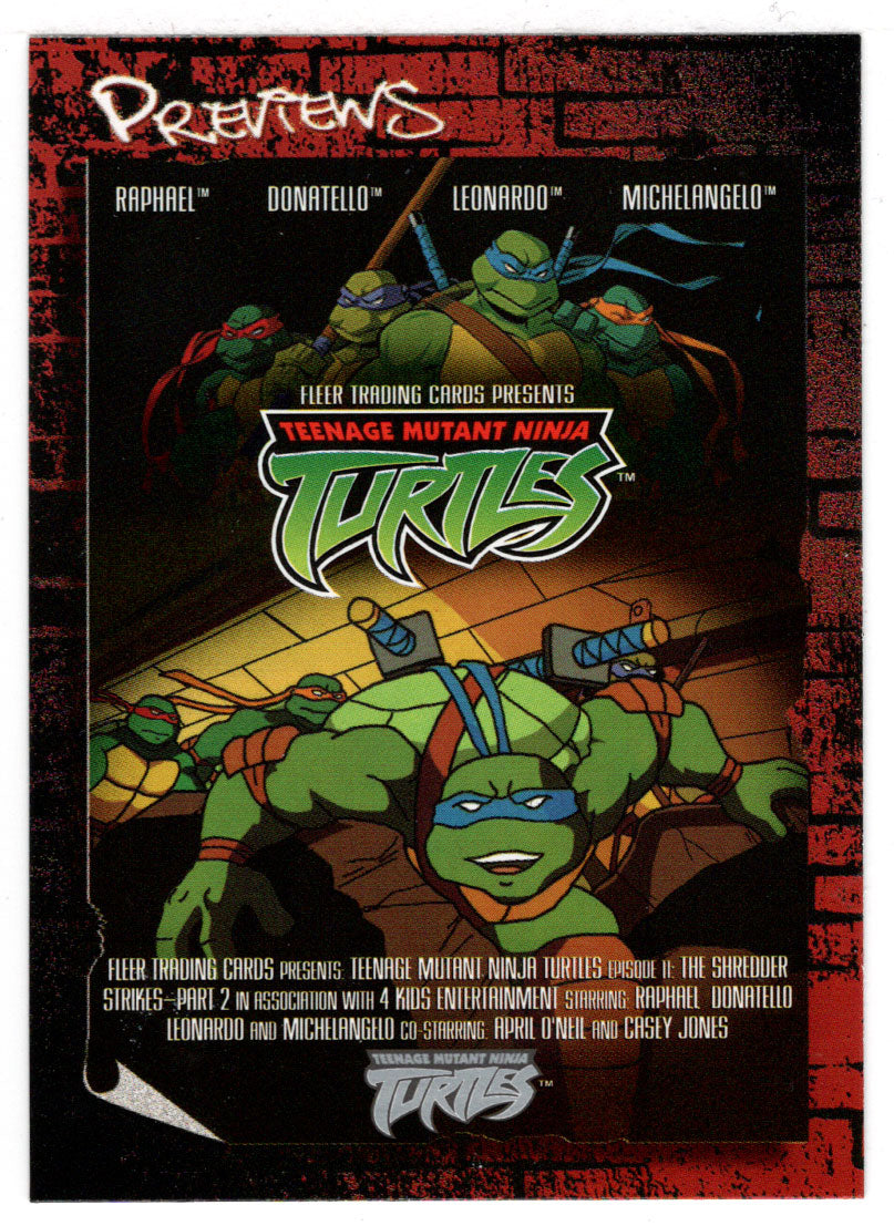 Previews: Episode 11: The Shredder Strikes - Part 2 (Trading Card) Teenage Mutant Ninja Turtles - 2003 Fleer # 11 P - Mint