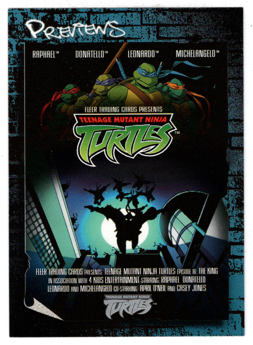 Previews: Episode 16: The King (Trading Card) Teenage Mutant Ninja Turtles - 2003 Fleer # 16 P - Mint