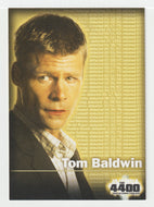 Tom Baldwin (Trading Card) The 4400 Season One - 2006 Inkworks # 2 - Mint