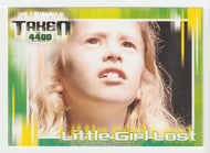 Little Girl Lost (Trading Card) The 4400 Season One - 2006 Inkworks # 10 - Mint