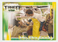 Mr. Anybody (Trading Card) The 4400 Season One - 2006 Inkworks # 14 - Mint