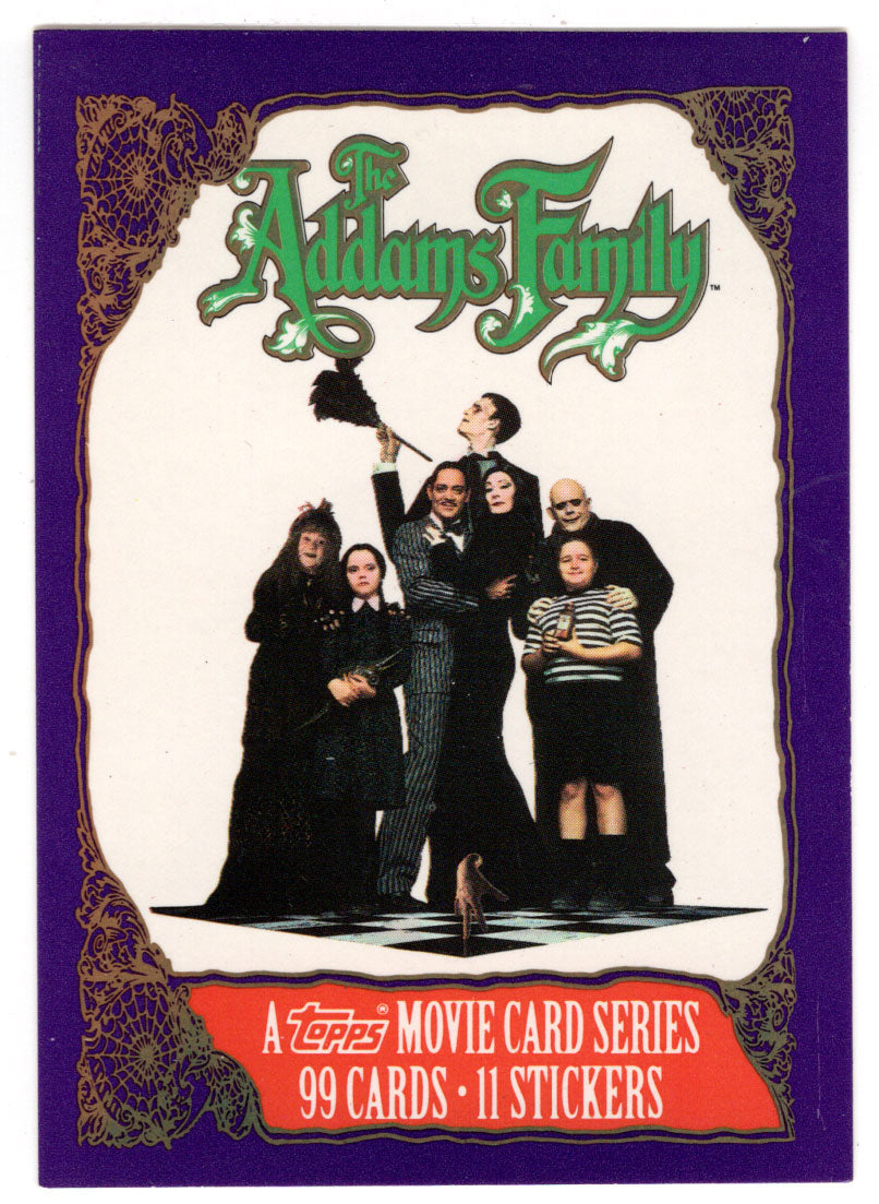 The Family That Decays Together, Stays Together - Title Card (Trading Card) The Addams Family - 1991 Topps # 1 - Mint