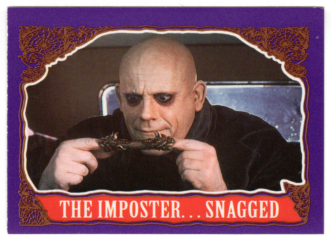 The Imposter - Snagged (Trading Card) The Addams Family - 1991 Topps # 43 - Mint