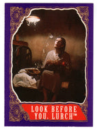 Look Before You, Lurch (Trading Card) The Addams Family - 1991 Topps # 47 - Mint