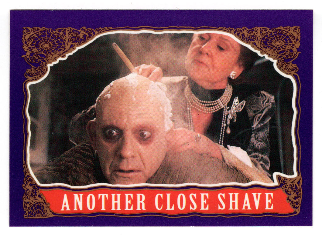 Another Close Shave (Trading Card) The Addams Family - 1991 Topps # 76 - Mint