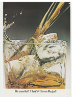 Chivas Regal Whisky - Vintage Ad - (Be Careful) - # 1105 - 1980's