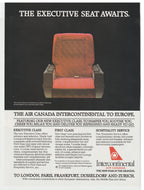 Air Canada Intercontinental to Europe - Vintage Ad - (The Executive Seat Awaits) - # 1119 - 1980's