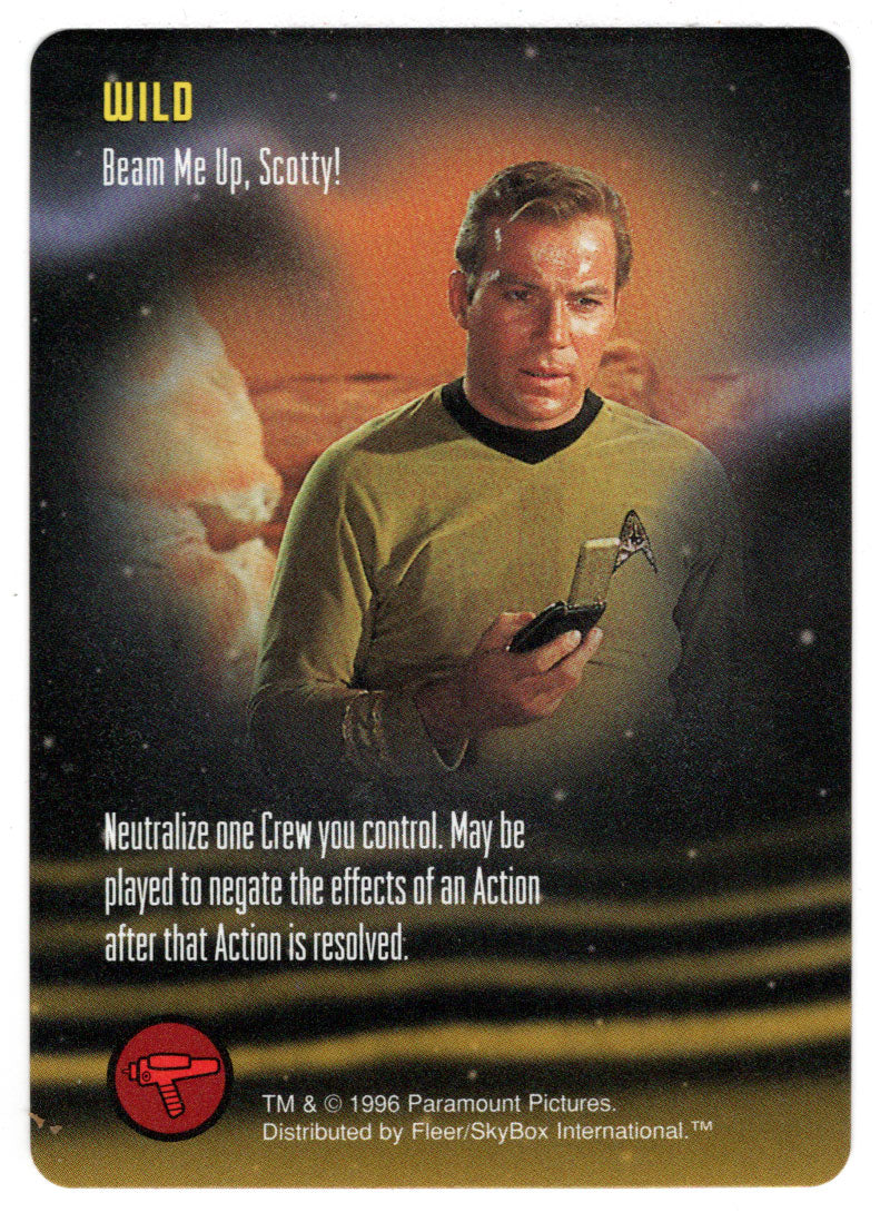 Wild - Beam Me Up, Scotty! (Trading Card) - Star Trek The Card Game - 1996 Skybox - Mint