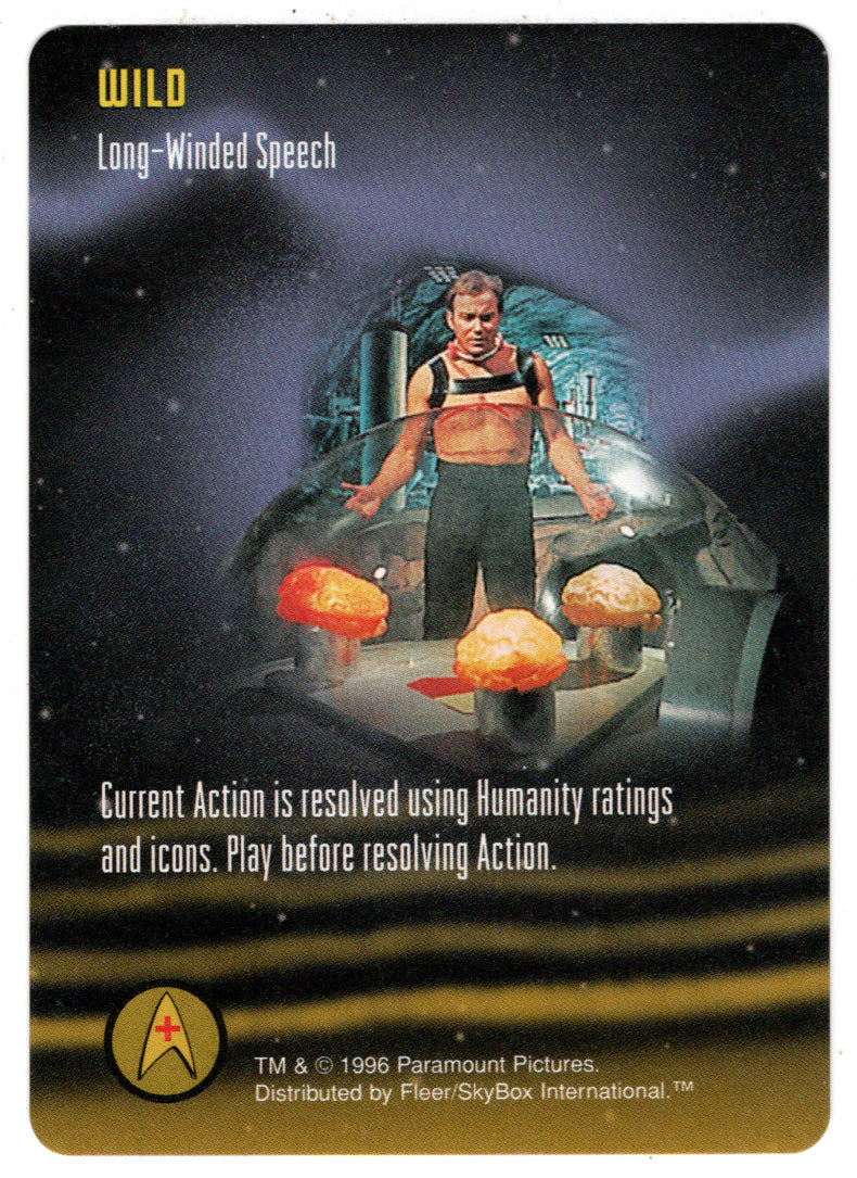 Wild - Long-Winded Speech (Trading Card) - Star Trek The Card Game - 1996 Skybox - Mint