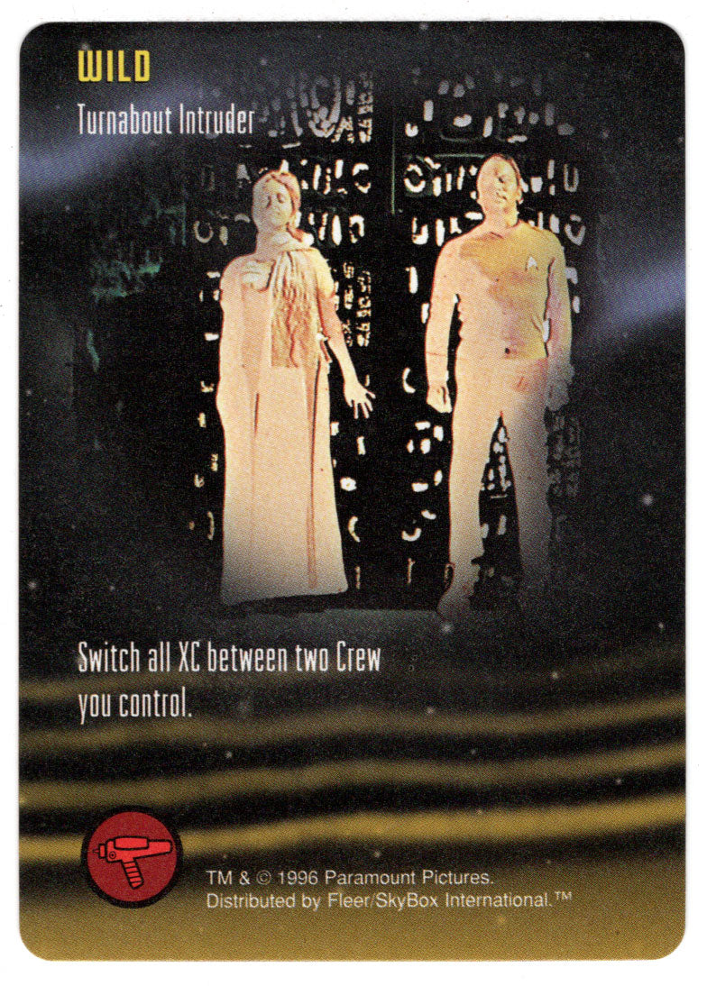 Wild - Turnabout Intruder (Trading Card) - Star Trek The Card Game - 1996 Skybox - Mint