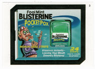 Blisterine Pocket Pox (Trading Card) Wacky Packages All-New Series 2 Stickers - 2005 Topps # 3 - Mint