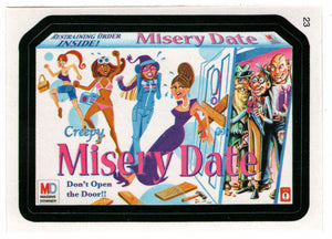 Misery Date (Trading Card) Wacky Packages All-New Series 4 Stickers - 2006 Topps # 23 - Mint