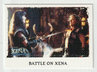 Battle On Xena (Trading Card) Xena Warrior Princess - Art & Images - 2004 Rittenhouse Archives # 58 - Mint