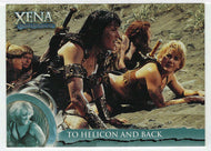 Gabrielle led The Amazons to The Beach (Trading Card) Xena Warrior Princess Season Six - 2001 Rittenhouse Archives # 47 - Mint