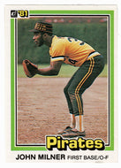 John Milner - Pittsburgh Pirates (MLB Baseball Card) 1981 Donruss # 377 NM/MT