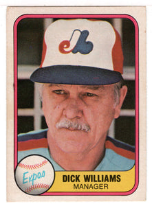 Dick Williams - Montreal Expos (MLB Baseball Card) 1981 Fleer # 149 NM/MT