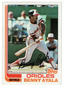 Benny Ayala - Baltimore Orioles (MLB Baseball Card) 1982 Topps # 331 NM/MT