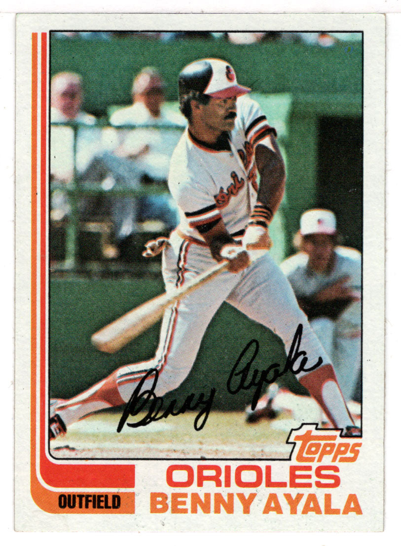 Benny Ayala - Baltimore Orioles (MLB Baseball Card) 1982 Topps # 331 NM/MT