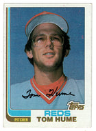 Tom Hume - Cincinnati Reds (MLB Baseball Card) 1982 Topps # 763 NM/MT
