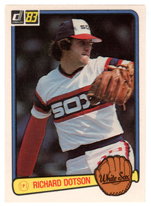 Richard Dotson - Chicago White Sox (MLB Baseball Card) 1983 Donruss # 319 NM/MT