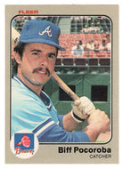 Biff Pocoroba - Atlanta Braves (MLB Baseball Card) 1983 Fleer # 145 Mint