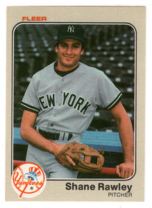 Shane Rawley - New York Yankees (MLB Baseball Card) 1983 Fleer # 394 Mint