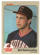 Bill Nahorodny - Cleveland Indians (MLB Baseball Card) 1983 Fleer # 416 Mint