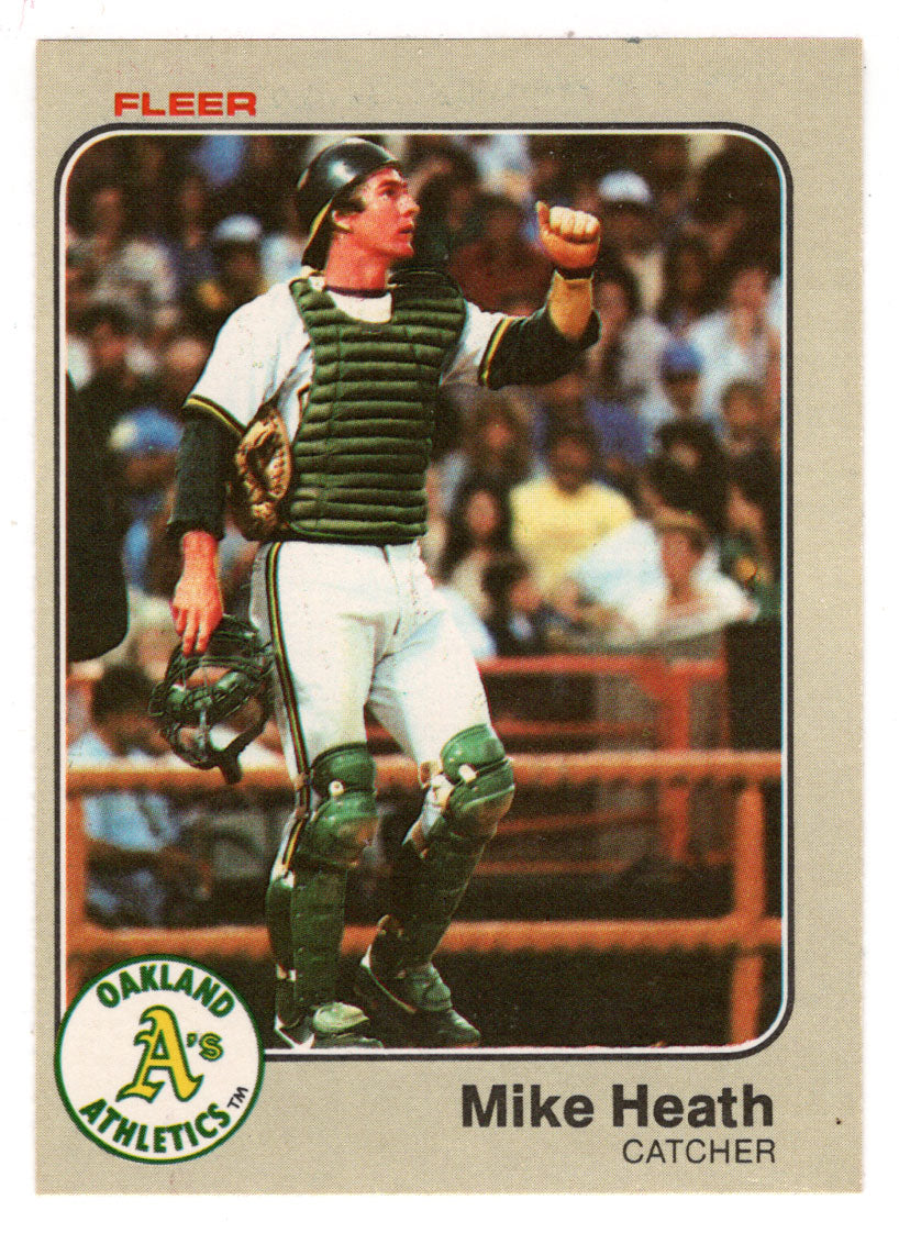 Mike Heath - Oakland Athletics (MLB Baseball Card) 1983 Fleer # 518 Mint