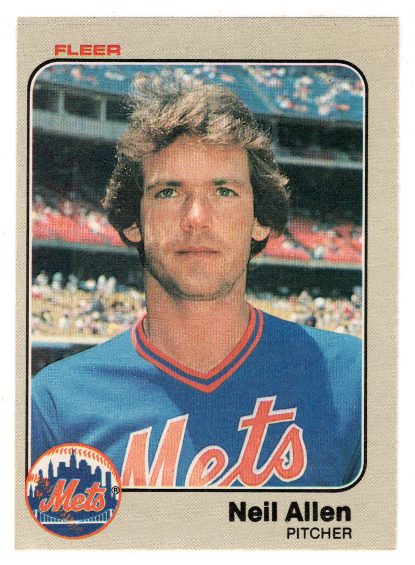 Neil Allen - New York Mets (MLB Baseball Card) 1983 Fleer # 536 Mint