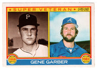 Gene Garber - Pittsburgh Pirates - Atlanta Braves - Super Vet (MLB Baseball Card) 1983 O-Pee-Chee # 256 Mint