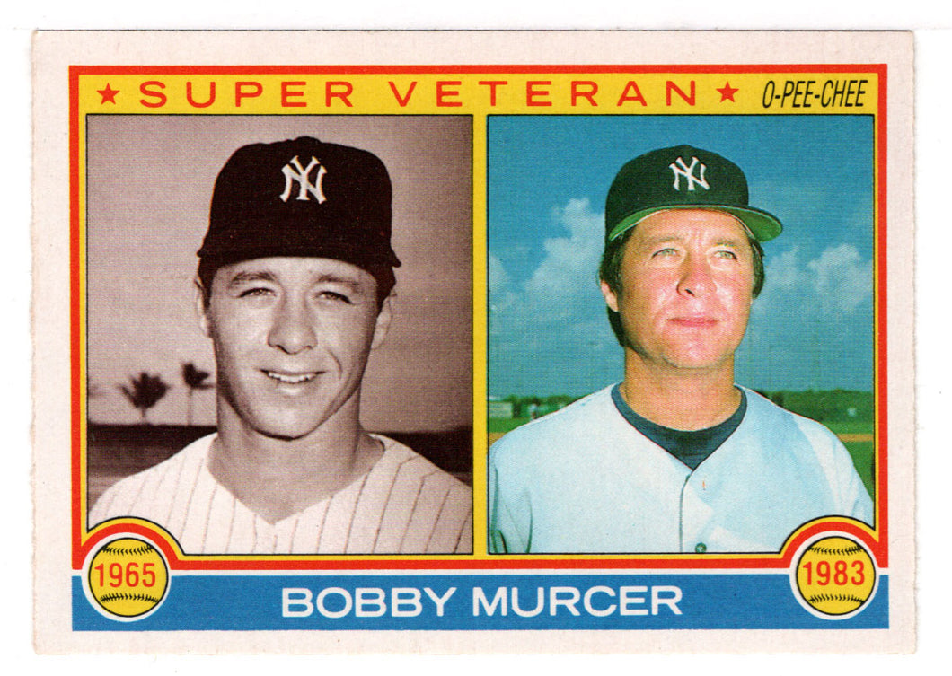 Bobby Murcer - New York Yankees - Super Vet (MLB Baseball Card) 1983 O-Pee-Chee # 304 Mint