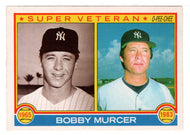 Bobby Murcer - New York Yankees - Super Vet (MLB Baseball Card) 1983 O-Pee-Chee # 304 Mint