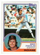 Mike Fischlin - Cleveland Indians (MLB Baseball Card) 1983 Topps # 182 Mint