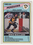 Mike Bullard - Pittsburgh Penguins - Team Leaders (NHL Hockey Card) 1984-85 O-Pee-Chee # 365 VG-NM
