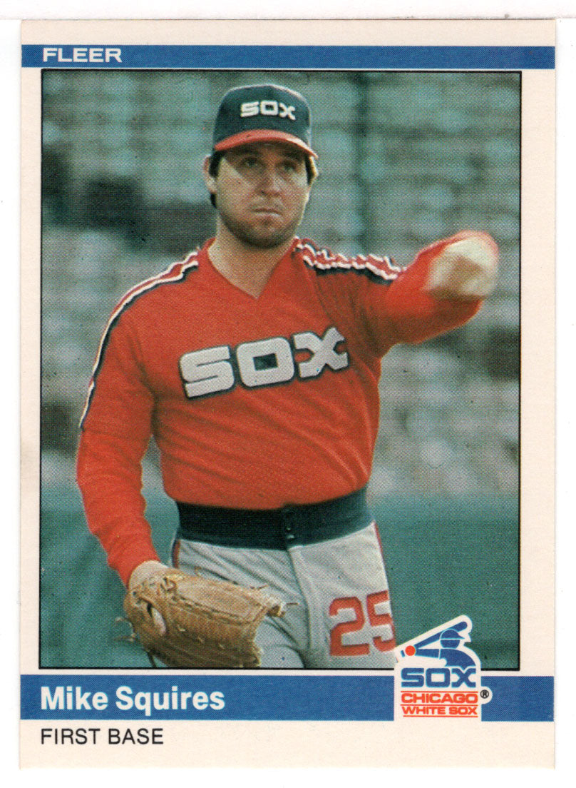Mike Squires - Chicago White Sox (MLB Baseball Card) 1984 Fleer # 71 Mint