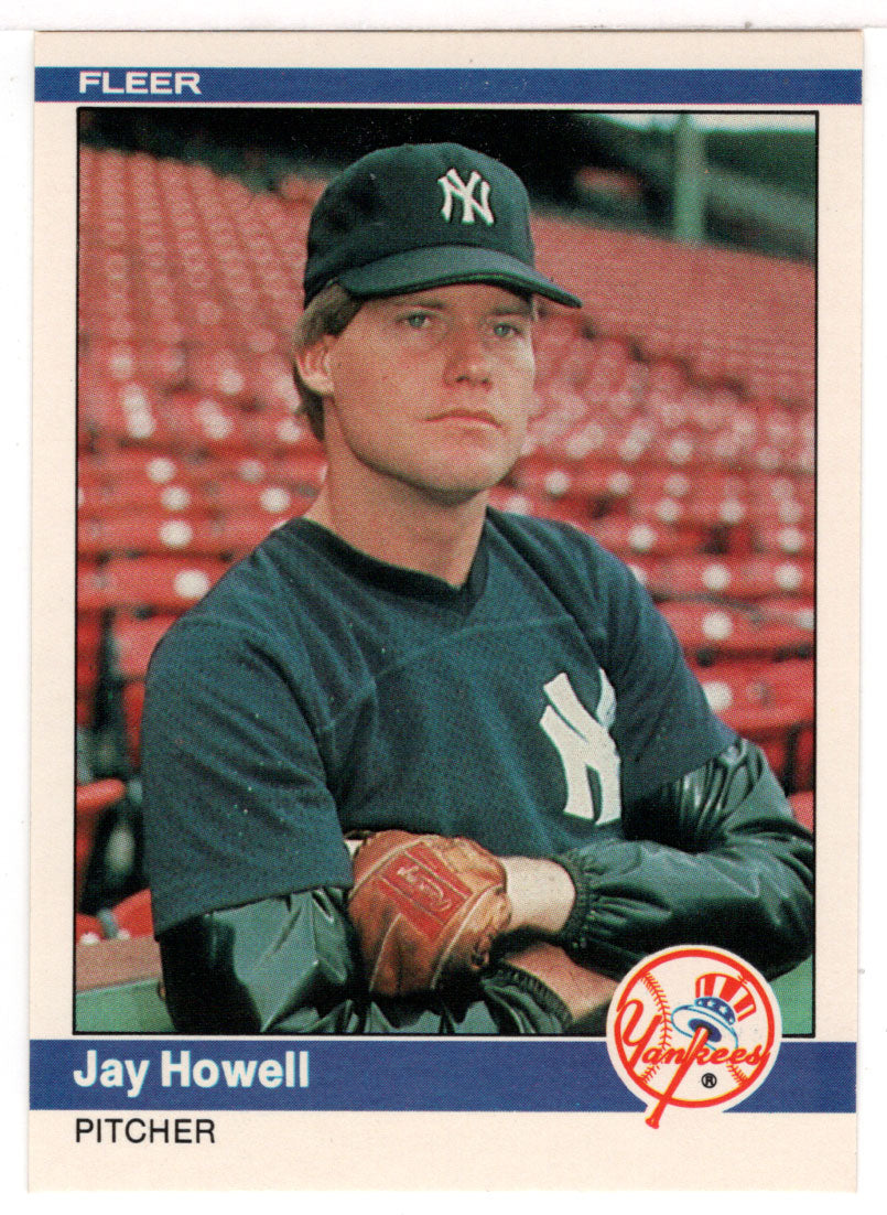 Jay Howell - New York Yankees (MLB Baseball Card) 1984 Fleer # 128 Mint