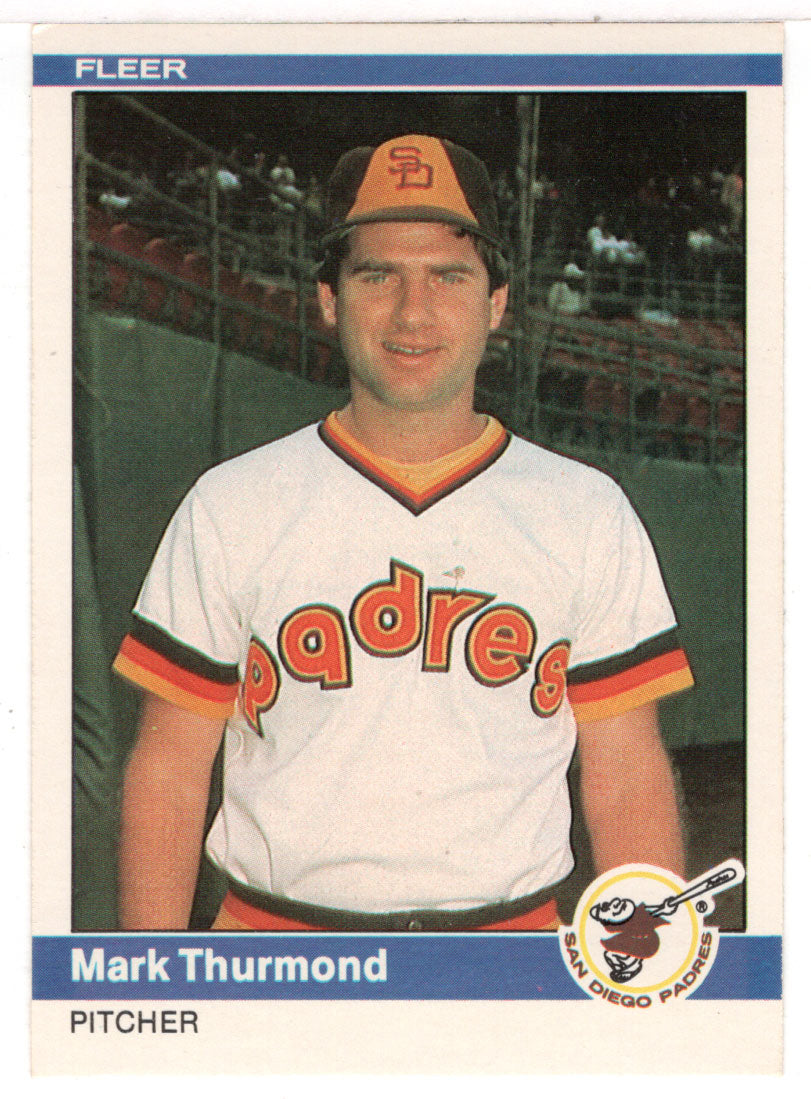 Mark Thurmond - San Diego Padres (MLB Baseball Card) 1984 Fleer # 315 Mint