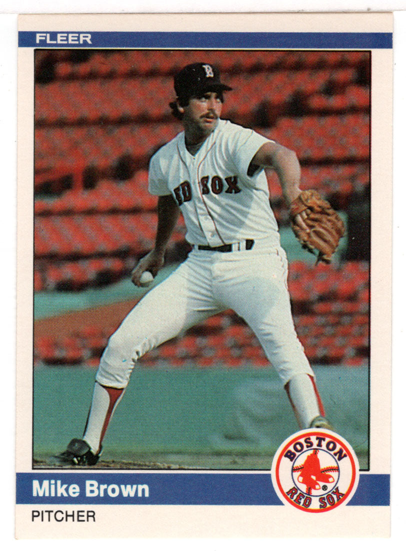 Mike Brown - Boston Red Sox (MLB Baseball Card) 1984 Fleer # 394 Mint