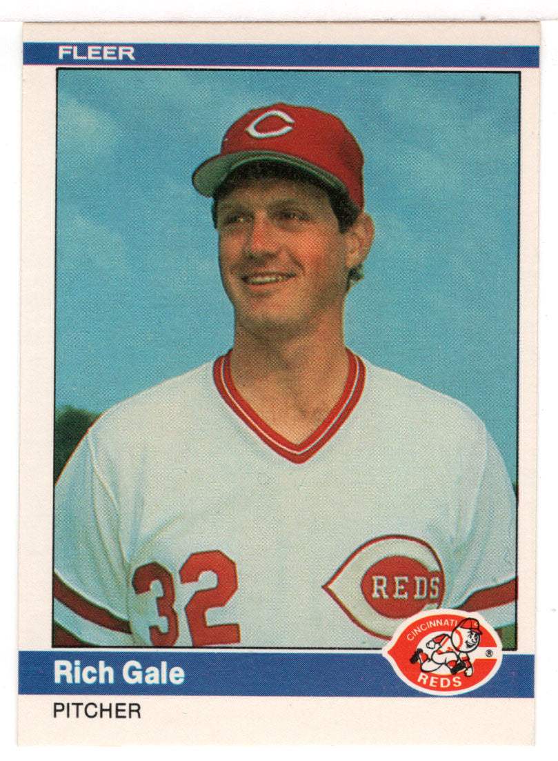 Rich Gale - Cincinnati Reds (MLB Baseball Card) 1984 Fleer # 469 Mint