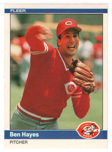 Ben Hayes - Cincinnati Reds (MLB Baseball Card) 1984 Fleer # 470  Mint